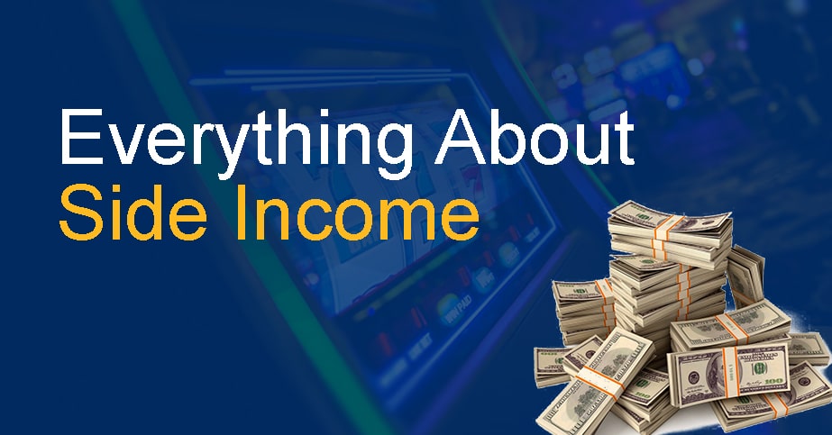 Everything About Side Income