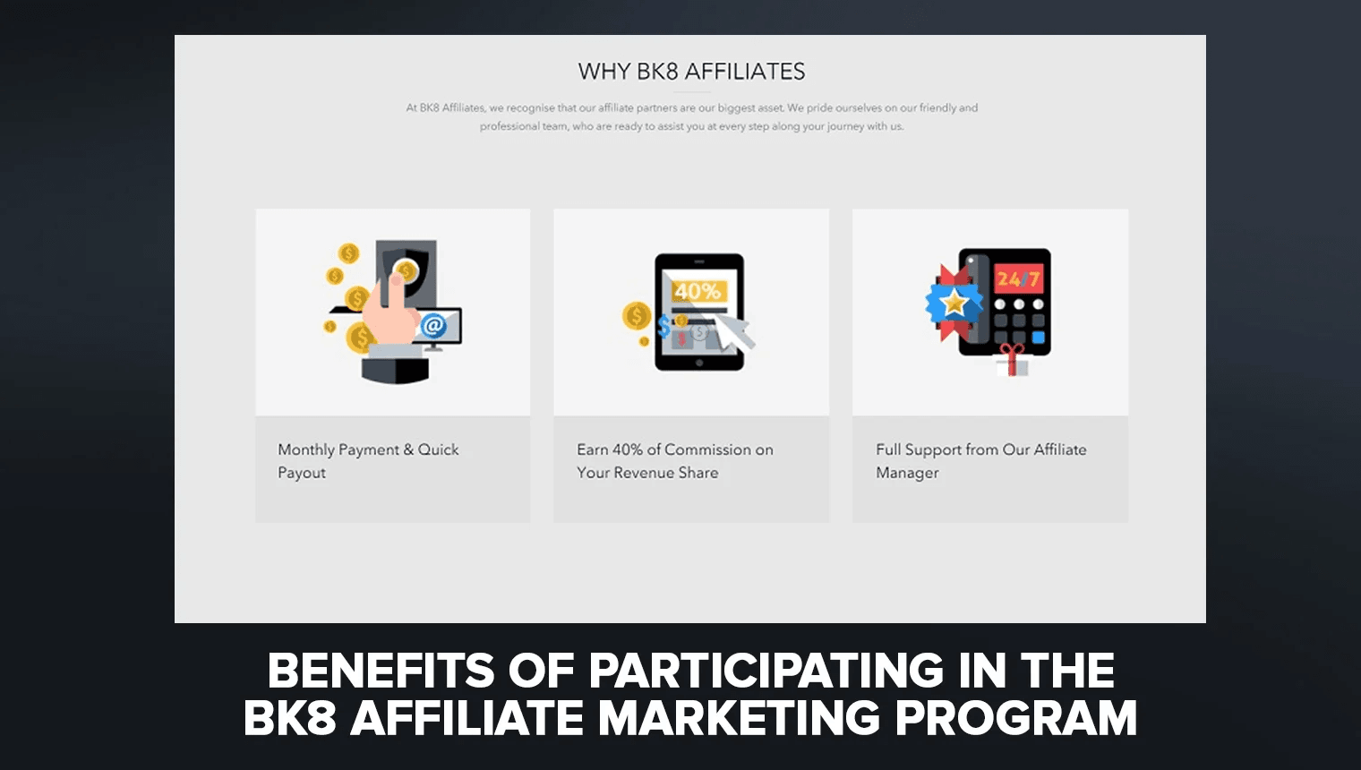 Benefits of Participating in the BK8 Affiliate Marketing Program
