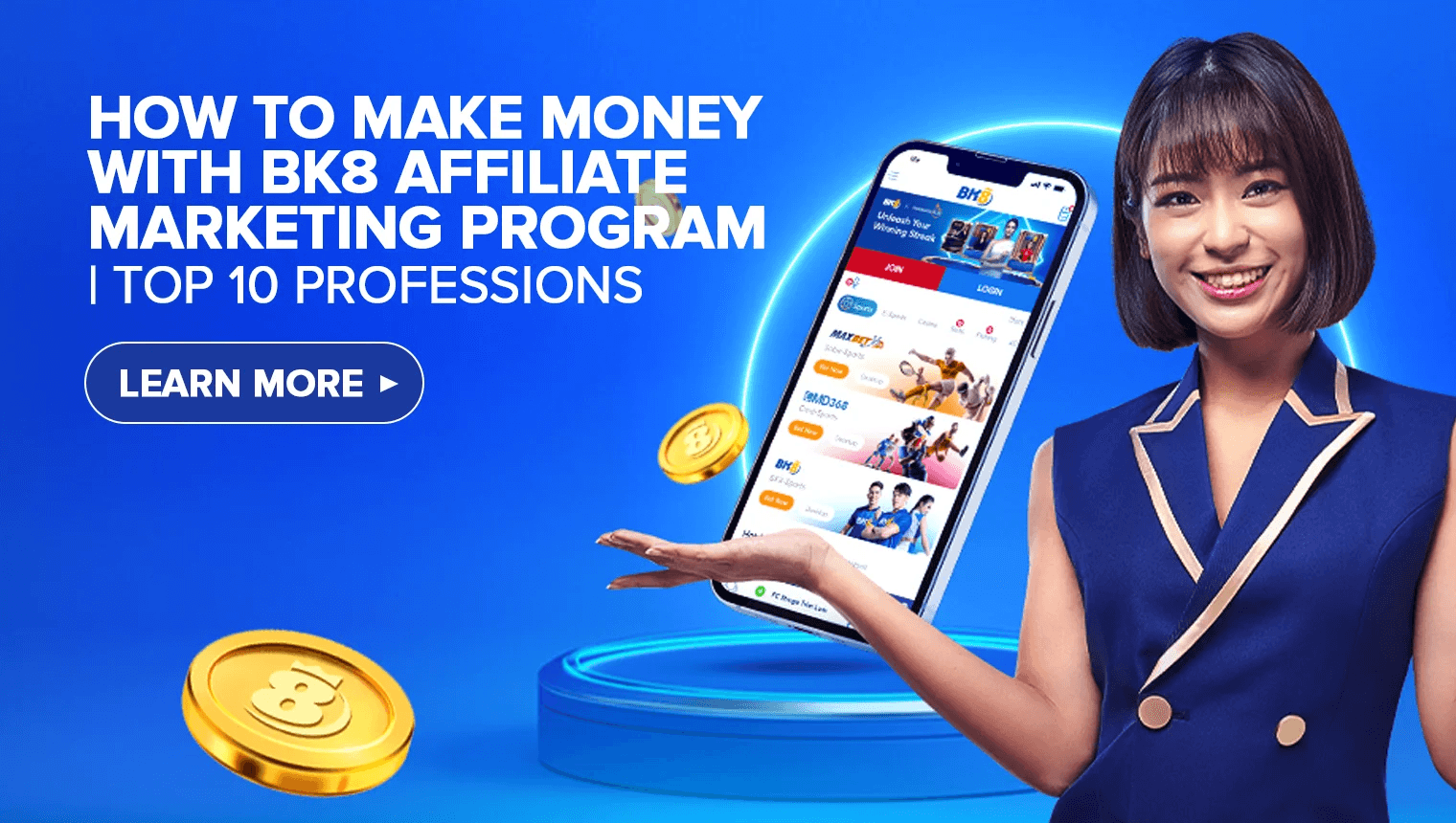 You are currently viewing How to Make Money With BK8 Affiliate Marketing Program | Top 9 Professions